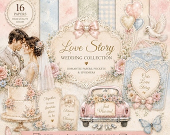 May include: A digital scrapbooking kit titled Love Story Wedding Collection featuring 16 high-quality papers, a wedding cake, a bride and groom, a pink car with a Just Married sign, heart balloons, a white dove, and floral ephemera elements.