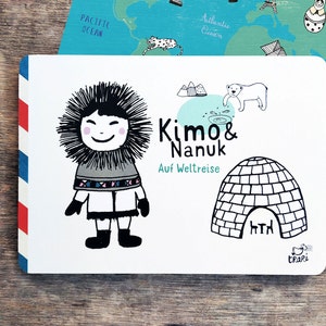 Postcard book - Kimo & Nanuk on a trip around the world. A story to send. 9 postcards to tear out.