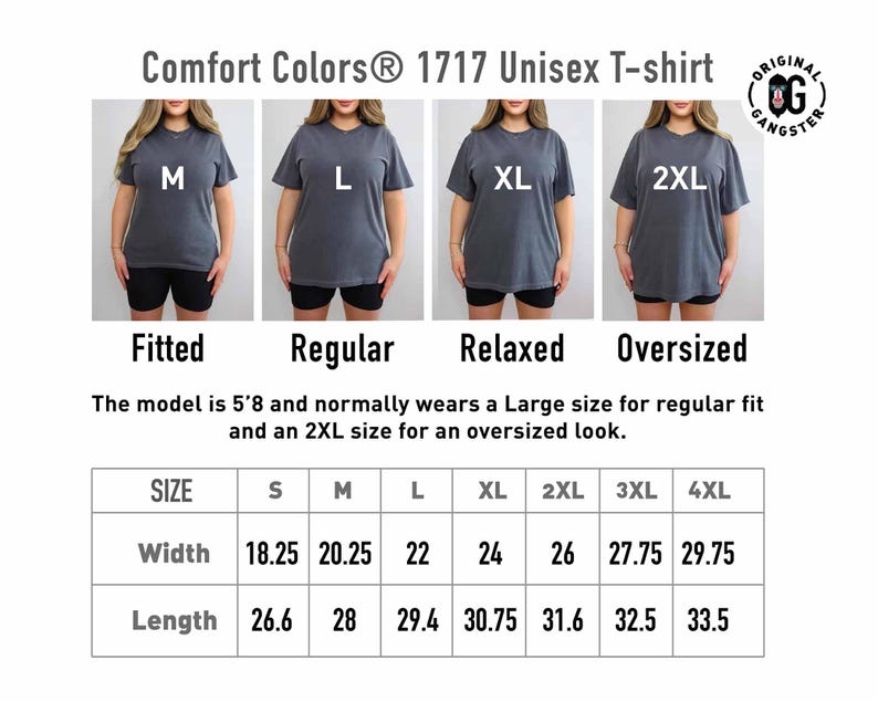 May include: A Comfort Colors 1717 unisex t-shirt in various sizes, shown on models. The image includes a size chart with measurements in inches for width and length, ranging from S to 4XL. The shirt is available in fitted, regular, relaxed, and oversized styles.