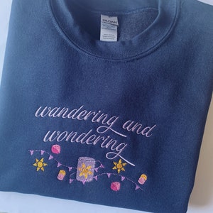 Embroidered Princess Sweatshirt: &#39;Wandering and Wondering&#39; Navy Crewneck