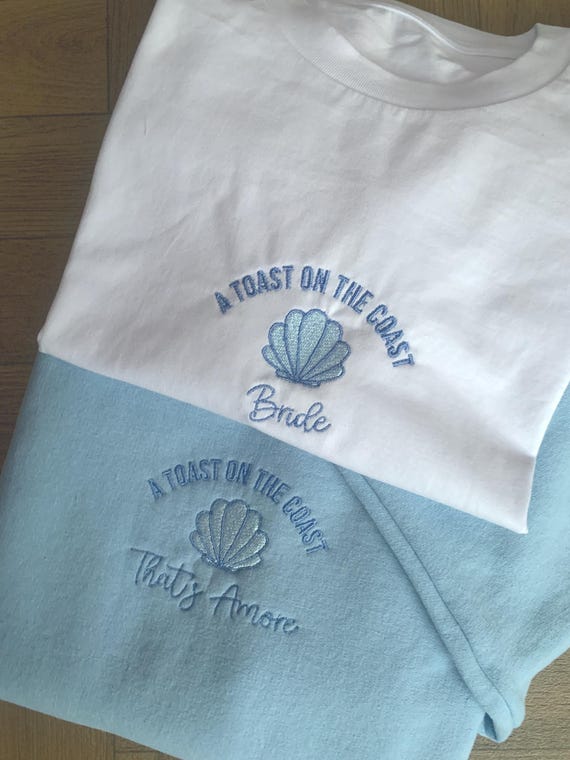 Embroidered Bachelorette T-Shirt or Sweatshirt: Shell, Toast on the Coast, Customizable