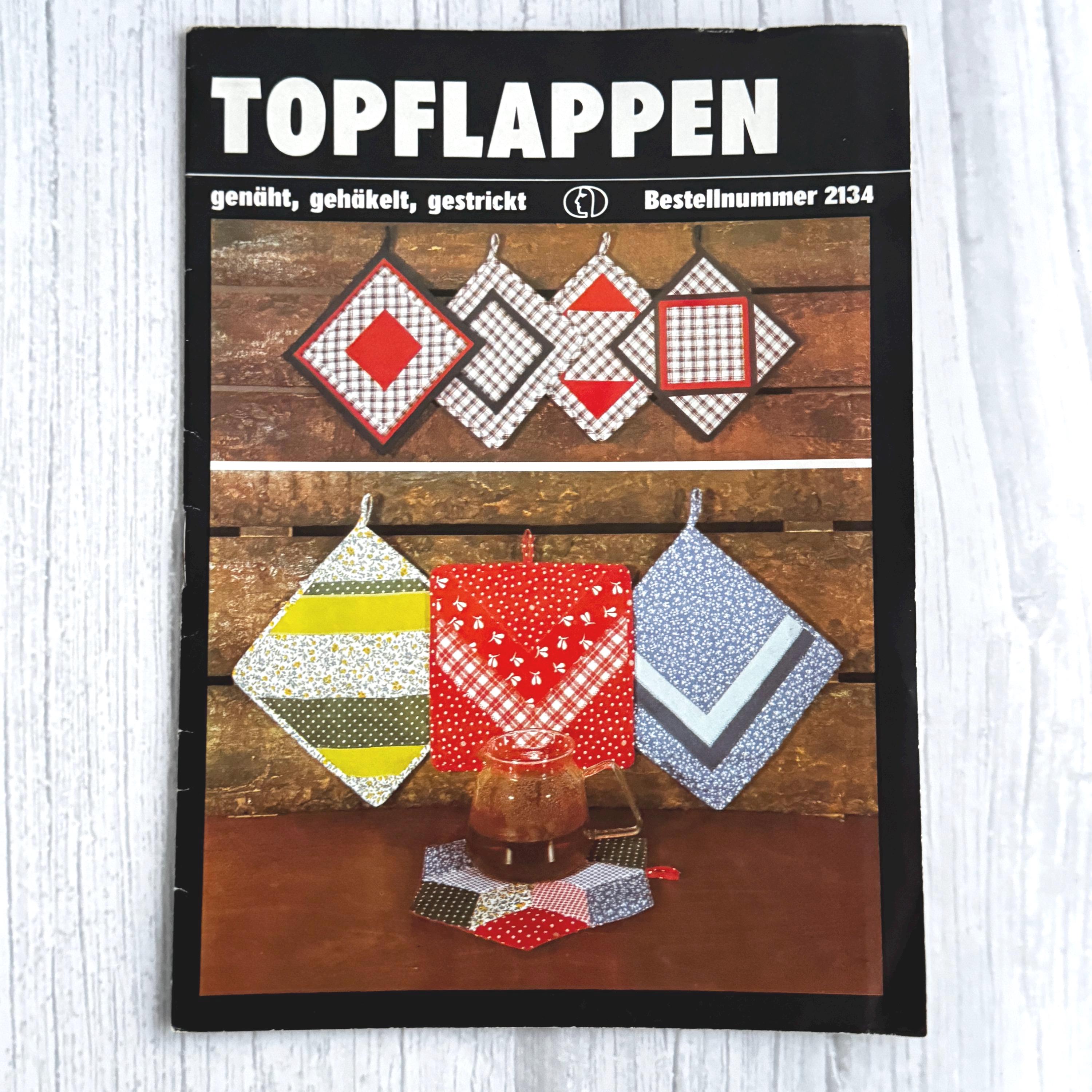 Vintage German Sewing & Knitting Pattern Book – Topflappen