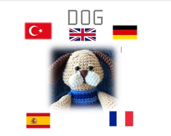 Amigurumi Dog Crochet Pattern PDF / Bear Crochet Pattern-English-Turkish-German-Spanish-French(English,Türkçe,Deutsch,Español,Français)