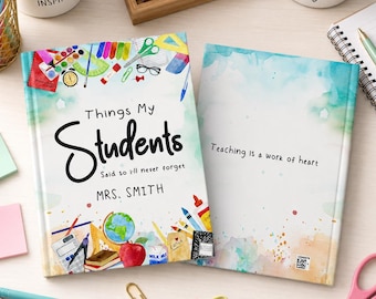 Custom Teacher Journal, Thank You Gift, End of Year Teacher Appreciation, Keepsake Journal, Teacher Notebook, Memory Book, Teacher Gift