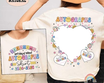Official Autograph Shirt Last Day of School Shirt, Funny End Of School Shirt, School Autographs Shirt, Signature Shirt, Graduation Gifts