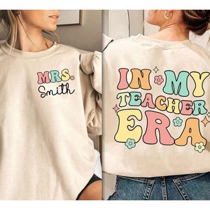 Personalized Teacher Shirt, In My Cool Teacher Era, Custom Teacher Name Shirt, Teacher Era Shirt, Back To School, Teacher Appreciation Gift