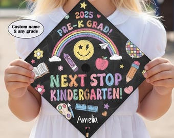 Personalized Pre-K Kindergarten Graduation Cap Topper, Kindergarten Grad Next Stop 1st Custom Grade Topper, Grad Gifts