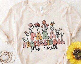 Personalized Paraprofessional Cotton Shirt, Teacher Aide Gift