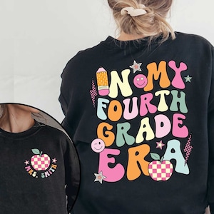 Teacher Shirt, Fourth Grade Teacher Shirt, Cute Fourth Grade Era Shirt, Teacher 4th Grade Shirt, Teacher Gift, Teacher Appreciation Gift
