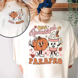 Paraprofessional Shirt, One Thankful Parapro Shirt, Paraprofessional Thanksgiving Shirt, Retro Fall Shirt, Custom Para Shirt, Parapro Gift