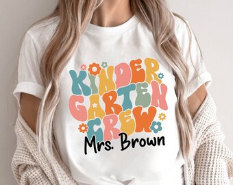Teacher Shirt, Kindergarten Teacher Shirt, Cute Kindergarten Crew Shirt, Back To School Shirt, Kindergarten Squad, Teacher Appreciation Gift