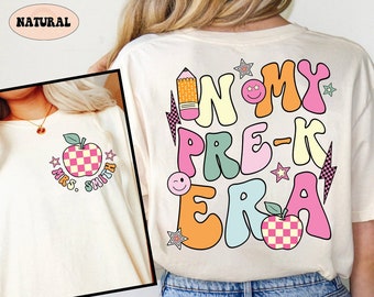 Teacher Shirt, Pre-K Teacher Shirt, Custom PreK Teacher Shirt, Pre-K Era Shirt, Retro Pre-K Teacher Shirt, Teacher Appreciation Gift