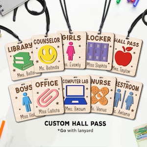 Custom Class Room Hall Passes, Teacher Hall Pass With Lanyard, Bathroom Pass, Nurse Pass, Back To School Gift, Teacher Appreciation Gift