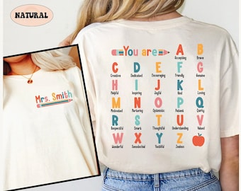 Teacher Shirt, ABC Affirmation Shirt, Alphabet Shirt, Back To School, Custom Teacher Shirt, Kindergarten Teacher, Teacher Appreciation Gift