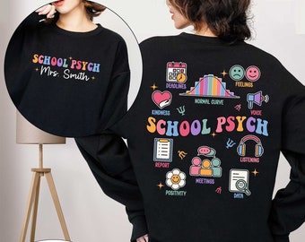 School Psychologist Shirt, Custom School Psychologist Shirt, School Psych Shirt, Personalized School Psych Gift, Teacher Graduation Gift