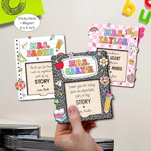 May include: Three teacher appreciation gifts. Each is a 6 x 6 inch sticky note and magnet. The designs include the names "Mrs. Brown", "Mrs. Carter", and "Mrs. Taylor". Each has a wooden-look frame with a message of thanks and decorative elements like apples, pencils, and rainbows.