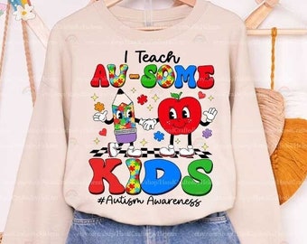 Special Education Teacher Shirt, I Teach Ausome Kids Shirt, Autism Awareness Shirt, Autism Advocate Shirt, Acceptance Shirt, Be Kind Autism