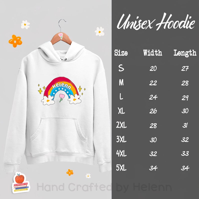 May include: White unisex hoodie with a rainbow, clouds, and a flower design. The name "Helenn" is written in rainbow letters on the rainbow. The hoodie is available in sizes S-5XL. The size chart shows the width and length of the hoodie in inches.