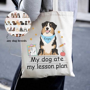 Sac fourre-tout personnalisé pour professeur Mon chien a mangé mon plan de leçon, sac de professeur drôle, professeur de maternelle, vie de professeur de maman de chien, cadeau de remerciement pour professeur