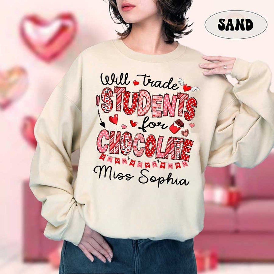Teacher Valentine Shirt, Will Trade Students for Chocolate, Funny