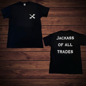 JackAss Of All Trades Graphic Tee