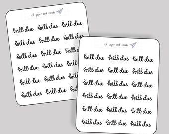 Bill due script - Hand lettered and handwritten bill due, finance, money, budgeting sticker