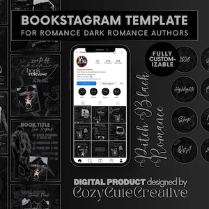 May include: A black and white Bookstagram template for romance and dark romance authors. The design includes a phone mockup, book covers, and highlight icons. Text includes "Bookstagram Template", "Pitch Black Romance", and "Digital Product".