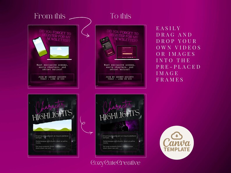 May include: A Canva template with a magenta background. The design shows a before-and-after comparison of a newsletter signup form on a phone and laptop. Text includes "Did you forget to register for my newsletter?" and "Character Highlights."