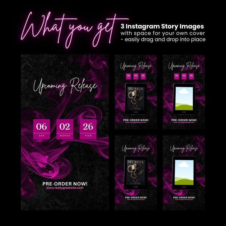 K&ouml;nnte beinhalten: Drei digitale Instagram-Story-Vorlagen mit schwarzem Hintergrund und rosa Raucheffekten. Der Text lautet What you get, Upcoming Release, 06 02 26 und PRE-ORDER NOW. Enth&auml;lt Platzhalter f&uuml;r Buchcover und eine Website-URL.