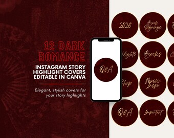 May include: A digital design featuring Instagram story highlight covers with a dark red and gold color scheme. The design includes a smartphone mockup and circular icons with text such as "Q&A", "Books", and "Music Inspo". The text "12 Dark Romance" is also present.
