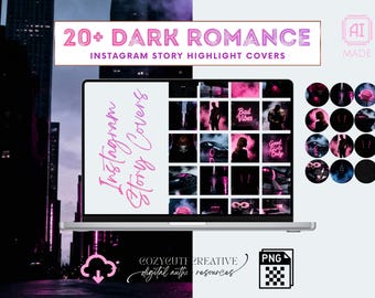May include: A laptop displays Instagram Story highlight covers with a dark romance theme. The covers feature neon pink and black imagery, including silhouettes, cars, and text like "Bad Vibes" and "Good Girls Only." The title reads "20+ DARK ROMANCE."