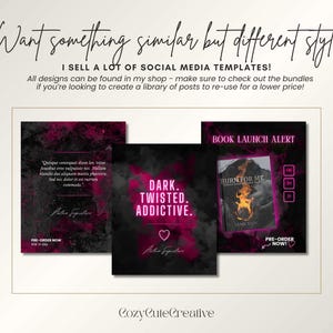 Pode incluir: Tr&ecirc;s modelos de m&iacute;dia social com fundos escuros e detalhes em rosa. Os modelos incluem texto que diz "DARK. TWISTED. ADDICTIVE.", "BOOK LAUNCH ALERT" e uma cita&ccedil;&atilde;o. A imagem tamb&eacute;m inclui o texto "Want something similar but different style?" e "I SELL A LOT OF SOCIAL MEDIA TEMPLATES!"