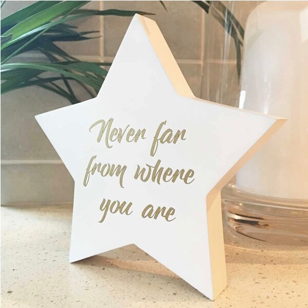 Never Far From Where You Are' Wooden Freestanding Memorial Star
