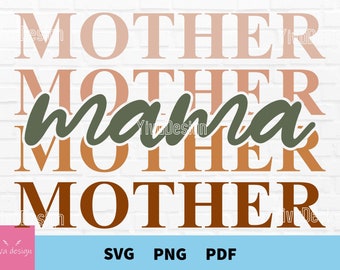 Mothers Day Svg, Mother's Day Svg, Mom Svg, Mama Svg, Mom Life Svg, Mothers Day Shirt Design, Mama Clipart, Mother Clipart, Stacked Mama Svg