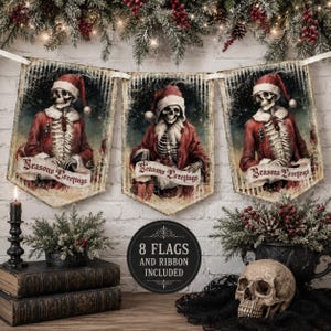 May include: A decorative banner featuring three pointed flags hanging from a ribbon. Each flag displays a skeleton dressed in a red Santa Claus suit and hat, with a banner across the bottom reading Seasons Greetings in a vintage script font.