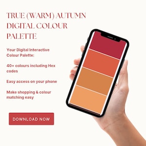 Może przedstawiać: Smartfon wyświetla cyfrową paletę kolorów w odcieniach czerwieni, pomarańczy i beżu. Na ekranie widnieje napis "TRUE (WARM) AUTUMN DIGITAL COLOUR PALETTE." Dodatkowy tekst zawiera "40+ kolorów, w tym kody Hex" i "Ułatw zakupy i dopasowywanie kolorów."