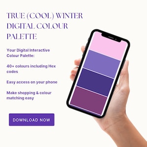 Könnte beinhalten: Ein Smartphone zeigt eine digitale Farbpalette mit Rosa-, Lila- und Violetttönen. Der Bildschirm zeigt eine Farbpalette für den True Winter. Der Text auf dem Bildschirm lautet: "True (Cool) Winter Digital Colour Palette." Der Text "Download Now" ist ebenfalls sichtbar.
