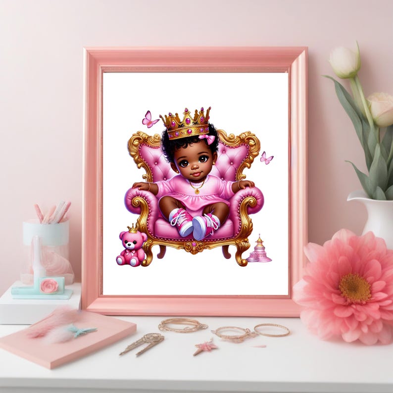 May include: A digital illustration of a Black baby girl wearing a pink dress and a gold crown, sitting on a pink throne with gold accents. The baby is holding a teddy bear and there are butterflies in the background.