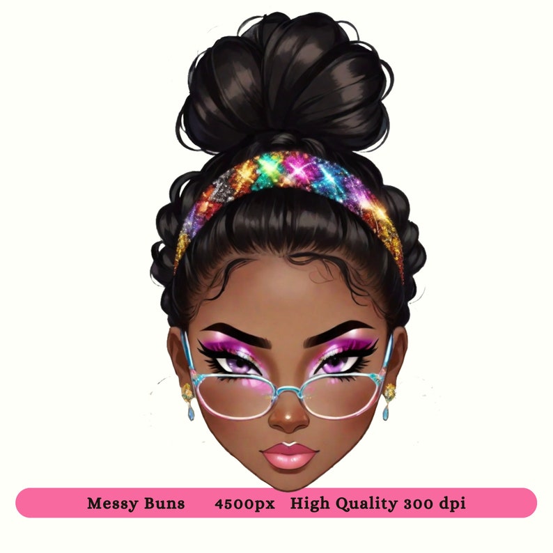 May include: A digital illustration of a woman with dark brown skin, wearing a colourful sparkly headband, blue glasses, and pink eyeshadow. Her hair is styled in a messy bun.