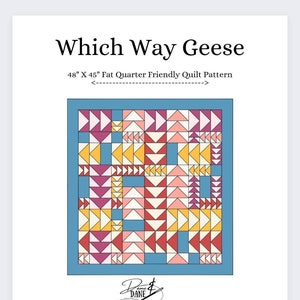 PFD Quilt Pattern, Which Way Geese, Quilt Pattern, Quilts, PDF