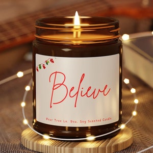 Believe 9oz. Soy Scented Christmas Holiday Xmas Candle Gifts Mom Daughter Wife Home Decor Housewarming Present for Xmas