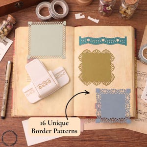 May include: A white paper punch tool with gold decorative accents sits on an open book. The page displays a teal scalloped border strip, a gold square with a decorative edge, and a blue square with a lace-like border. Text reads 16 Unique Border Patterns.