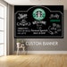 Custom Starbucks partybackdrop, Starbucks banner, chalkboard backdrop, chalkboard menu decor, cafe theme birthday, coffee shop banner 