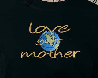 Love Your Mother Earth Embroidery Design: Globe Embroidery (Digital Download)