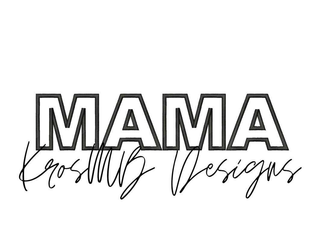 Mama Applique T-shirt Embroidery Design, Mother's Day Gift - Etsy