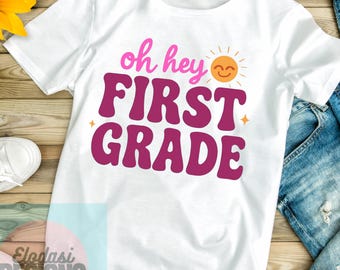 Oh salut, première année PNG | Sublimation mignonne de retour à l'école | Enseignant en téléchargement numérique | Chemise première année PNG | Fille maman | École 2026