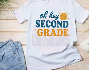Oh salut, deuxième année PNG | Sublimation mignonne de retour à l'école | Enseignant en téléchargement numérique | Chemise 2e année PNG pour Cricut | 2 | Personnalisé