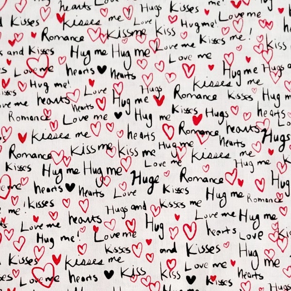 Love Me Hugs and Kisses On White Cotton Fabric from Timeless Treasures. Quilting/Valentine/Apparel/Home Decor Fabric.