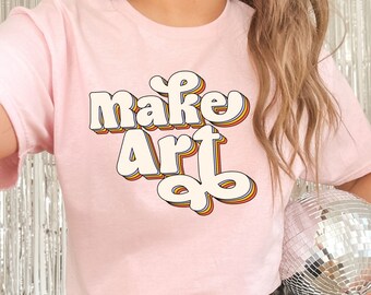 Lets Make Art, Art Teacher Shirt, Art Teacher Tee, Gift for Art Teacher, Art Teacher School, Art Teacher Gift, Art Shirt, Funny Teacher Tee