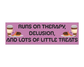 Runs on Therapy Car Magnet